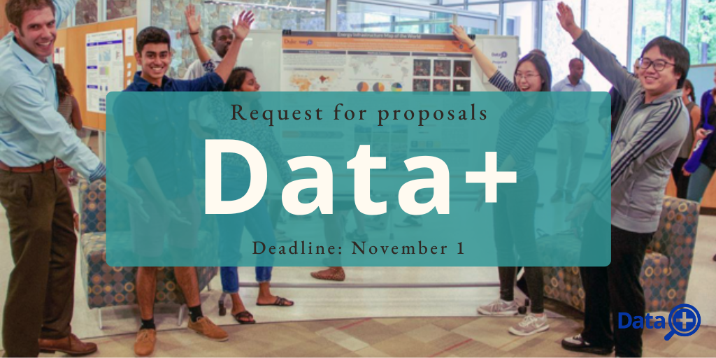 Data+ proposals due November 1.